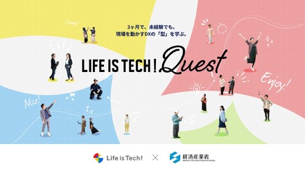 Life is Tech ! Quest